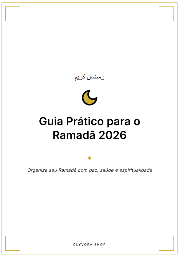 Guia Prático Ramadã 2026: Planners, Receitas e Organização